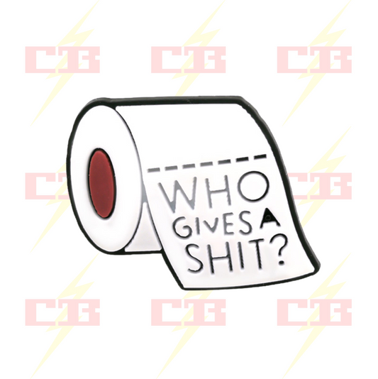 Who Gives a Shit Charm